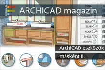 éptár - ArchiCAD eszközök másként II.