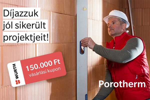 Wienerberger - Porotherm Kivitelezői Nyereményjáték