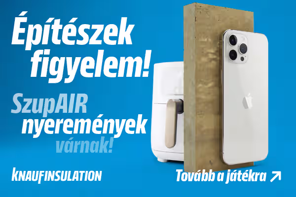 ***Knauf - Elindult nagyszabású építész nyereményjátékunk, méghozzá szupAIR ajándékokkal!