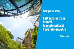 Knauf: Felkészülés az új beltéri levegőminőségi követelményekre